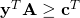 \mathbf{y}^T\mathbf{A} \ge \mathbf{c}^T